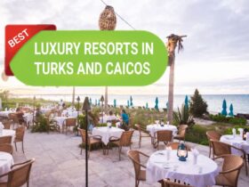 Best Luxury Resorts In Turks And Caicos
