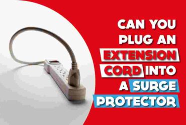 Can You Plug An Extension Cord Into A Surge Protector