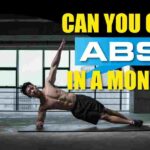 Can You Get Abs In A Month