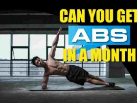 Can You Get Abs In A Month