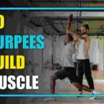 Do Burpees Build Muscle