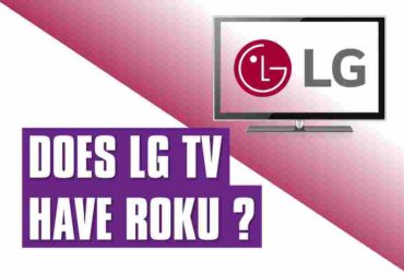 Does LG TV Have Roku
