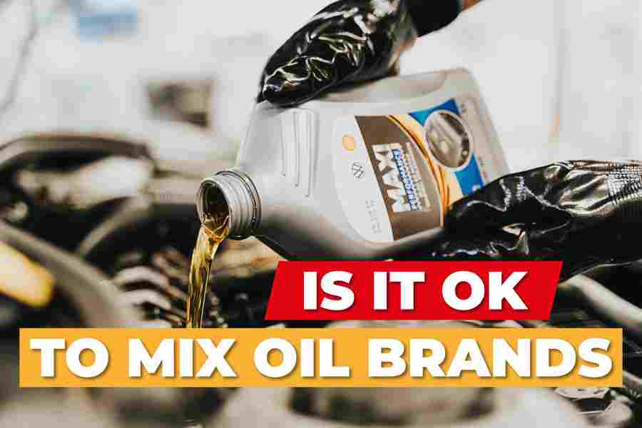 Is It Ok To Mix Oil Brands