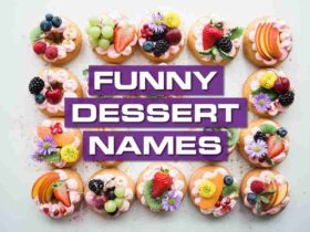 Funny Dessert Names