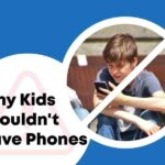 Why Kids Shouldnt Have Phones